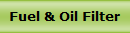 Fuel & Oil Filter
