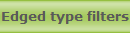 Edged type filters